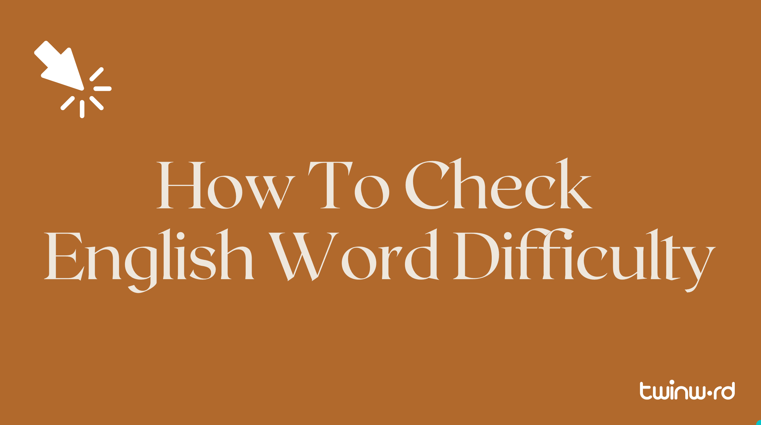 How To Check English Word Difficulty