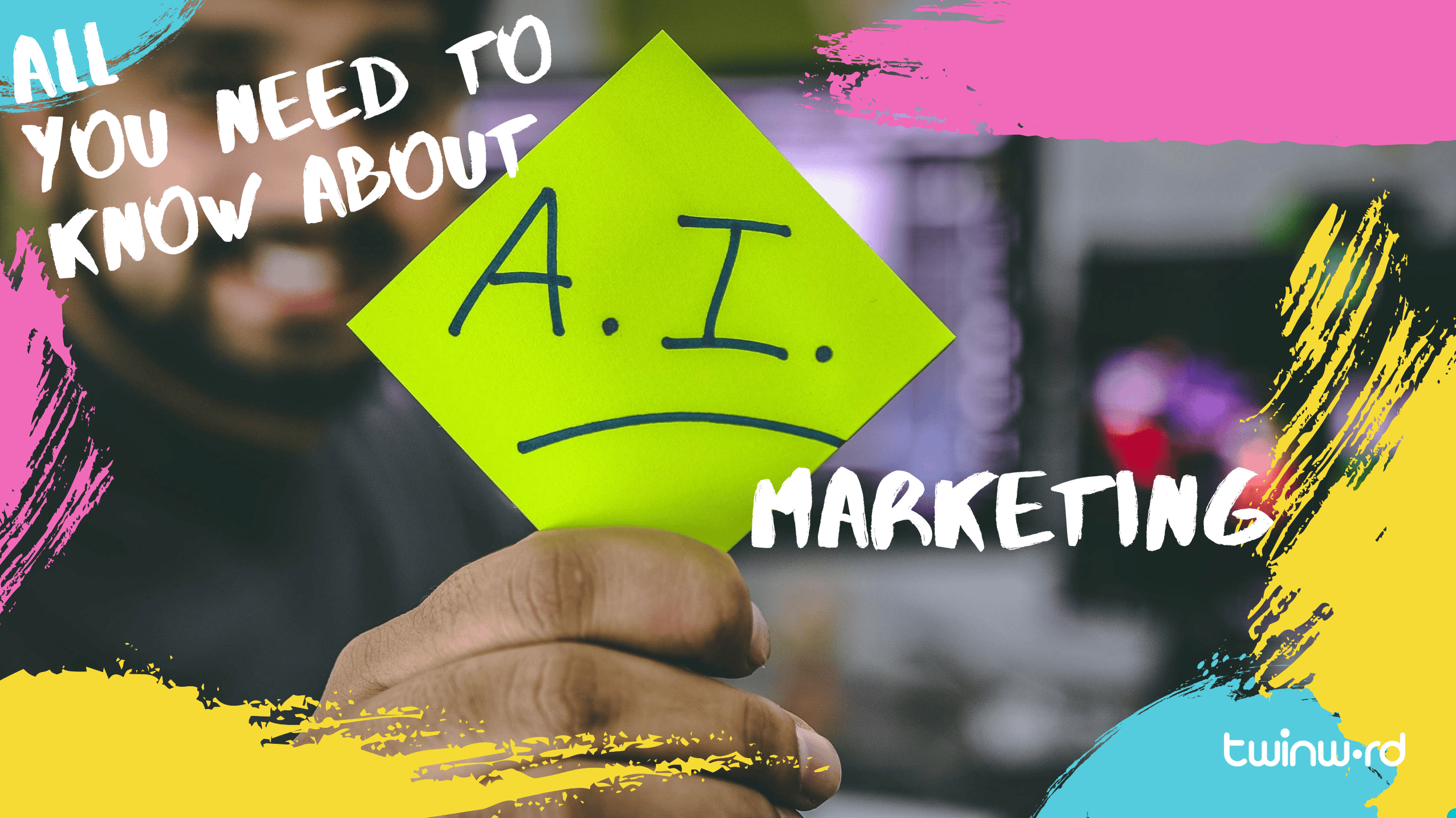 All You Need To Know About AI Marketing